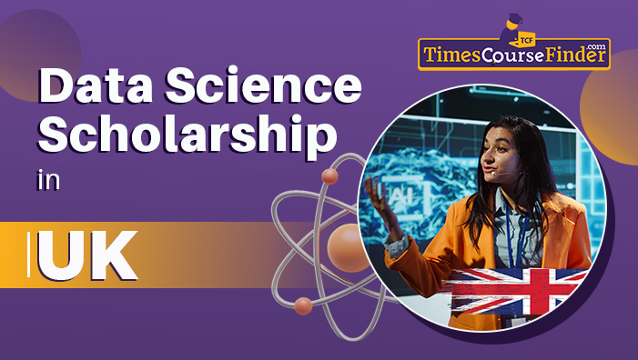 data science scholarship in uk -timescoursefinder
