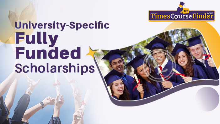 university sepecific fully funded scholarships in uk  -timescoursefinder